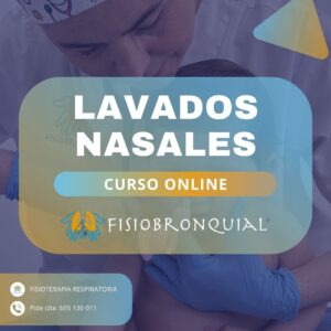 Fisio Respiratorio • Fisiobronquial • Curso Online Lavados Nasales