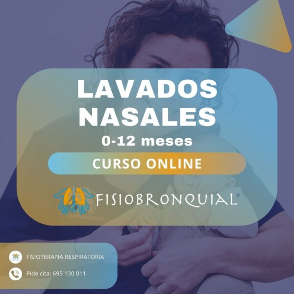 Fisio Respiratorio • Fisiobronquial • Curso Online Lavados Nasales 0 a 12 meses